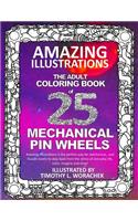 Amazing Illustrations-Mechanical Pin Wheels
