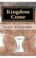Kingdom Come: (3 Elemental Trilogy)
