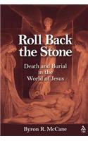 Roll Back the Stone