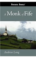 A Monk of Fife