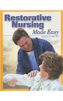 Restorative Nursing Made Easy