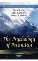 Psychology of Pessimism