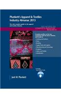 Plunkett's Apparel & Textiles Industry Almanac 2013: Apparel & Textiles Industry Market Research, Statistics, Trends & Leading Companies(Plunkett's Industry Almanacs)