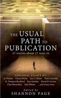 The Usual Path to Publication