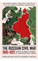 The Russian Civil War, 1918-1921