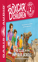 The Clue in the Papyrus Scroll: Volume 2(2 Boxcar Children Great Adventure)