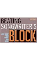 Beating Songwriter's Block