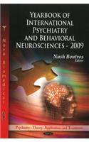 Yearbook Of International Psychiatry & Behavioral Neurosciences -- 2009