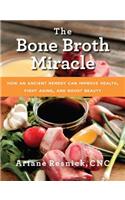 Bone Broth Miracle