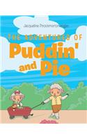 The Adventures of Puddin' and Pie
