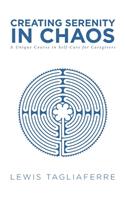 Creating Serenity in Chaos