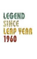 Legend Since Leap Year 1960