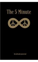 The 5 Minute Gratitude Journal