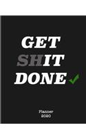 Get Shit Done 2020 Planner