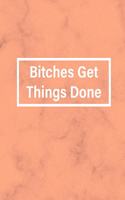 Bitches Get Things Done: Feminist Sheet Music