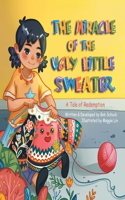 Miracle of the Ugly Little Sweater