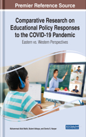 Comparative Research on Educational Policy Responses to the COVID-19 Pandemic: Eastern vs. Western Perspectives