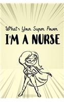 I Am a Nurse