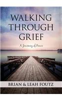 Walking Through Grief