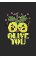 Olive you