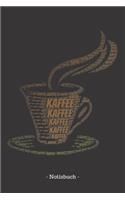 Kaffee: Notizblock - Notizbuch - DIN A5, 120 Seiten - Gepunket, dotted, punktkariert, dot grid - Notizen, Termine, Planer, Tagebuch, Organisation - Wortwolk