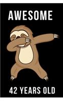 Awesome 42 Years Old Dabbing Sloth