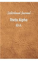 Sisterhood Is Forever Theta Alpha