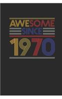 Awesome Since 1970