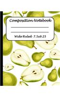Wide Ruled Composition Notebook: Wide Ruled Line Paper Journal Notebook: Pear Pattern Blank lined Writing book Workbook for Elementary school kids Teens Elderly