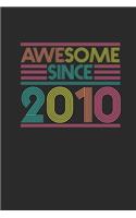 Awesome Since 2010