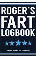 Roger's Fart Logbook Farting Journal For Gassy Guys
