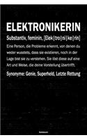 Elektronikerin Notizbuch: Elektronikerin Journal DIN A5 liniert 120 Seiten Geschenk