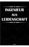 Ingenieur aus Leidenschaft Notizbuch: Ingenieur Journal DIN A5 liniert 120 Seiten Geschenk