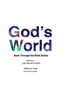 God's World: Back Through The Bible Series