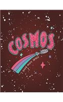 Cosmos: I need more space on red cover (8.5 x 11) inches 110 pages, Blank Unlined Paper for Sketching, Drawing, Whiting, Journaling & Doodling