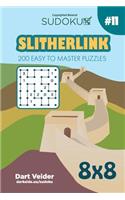 Sudoku Slitherlink - 200 Easy to Master Puzzles 8x8 (Volume 11)