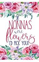 If Nonnas Were Flowers