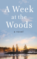 Week at the Woods