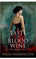 A Taste of Blood Wine