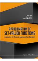Approximation of Set-Valued Functions: Adaptation of Classical Approximation Operators