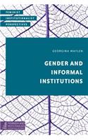 Gender and Informal Institutions