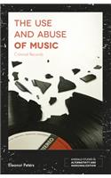 The Use and Abuse of Music