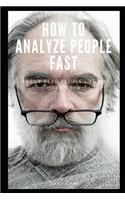 How to Analyze People Fast