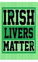 Irish Livers Matter