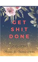 Get Shit Done