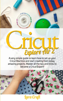 Cricut Explore Air 2