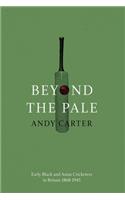 Beyond the Pale