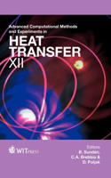 Advanced Computational Methods in Heat Transfer XII