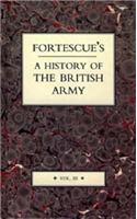 Fortescue's History of the British Army: v. 3