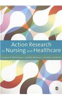 Action Research in Nursing and Healthcare